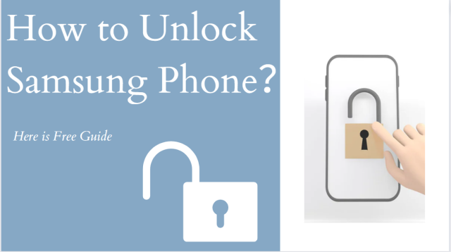 How to Unlock Samsung Phone？