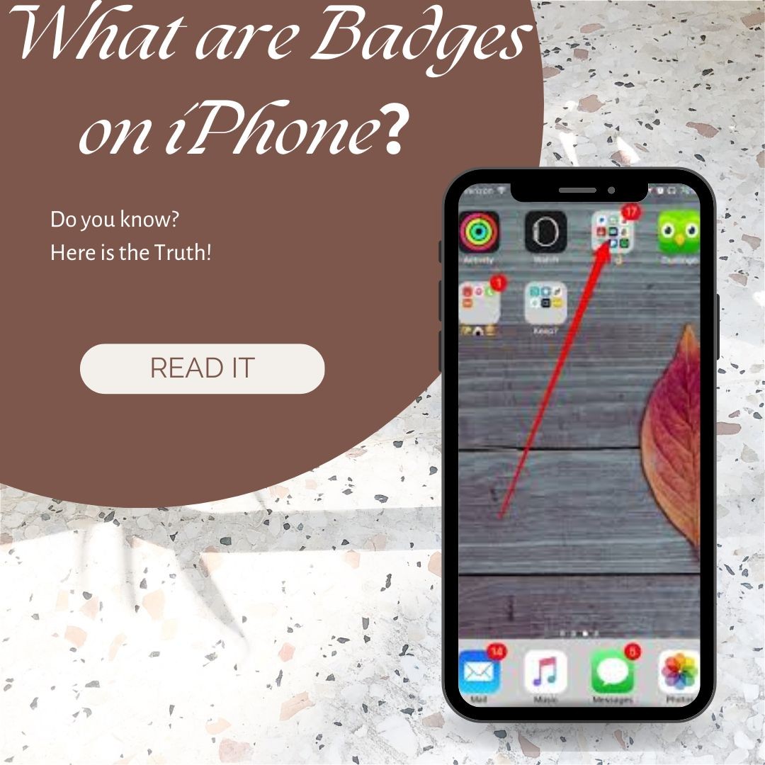 What are Badges on iPhone？