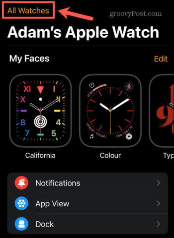 Tap All Watches at the top of the screen