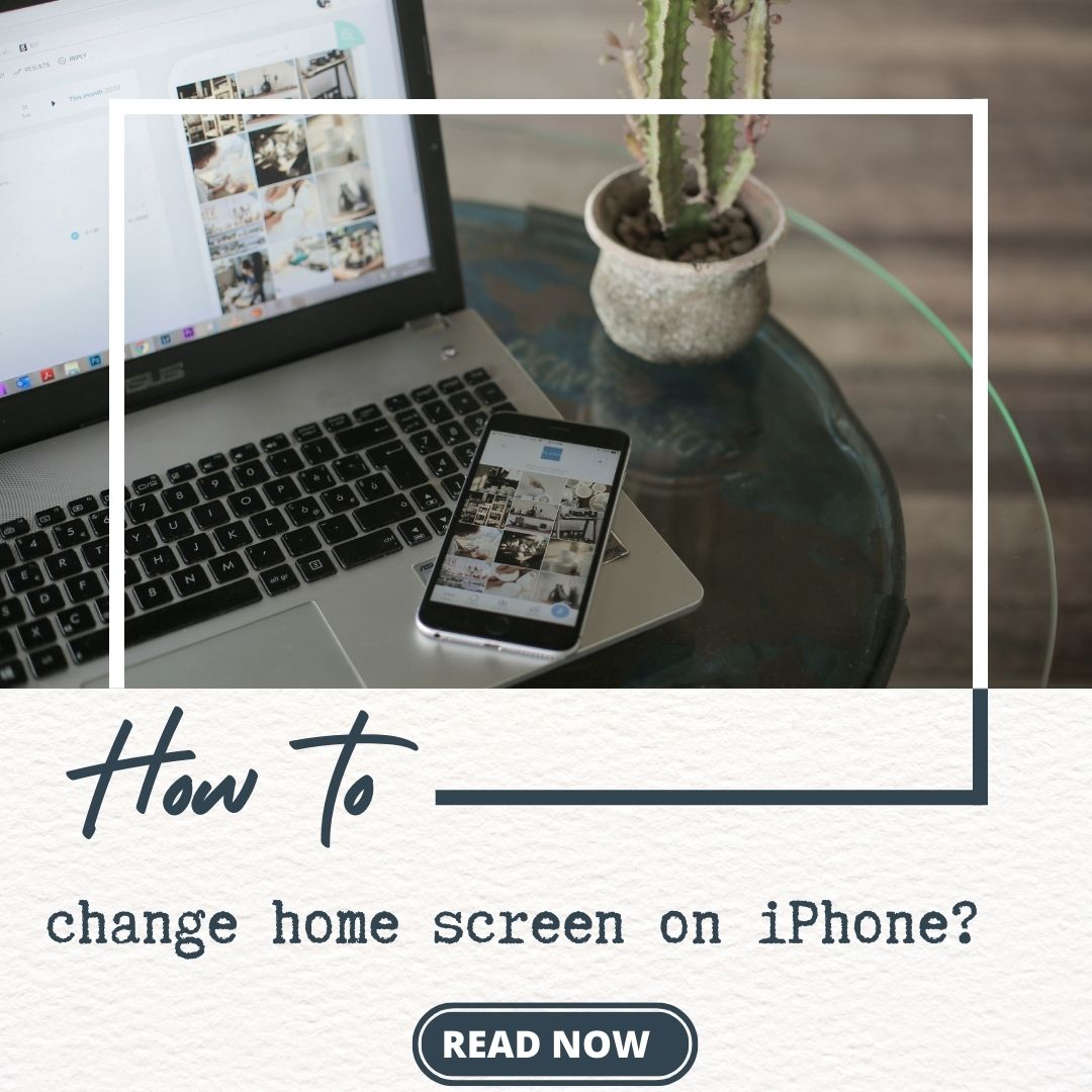 How to change home screen on iphone